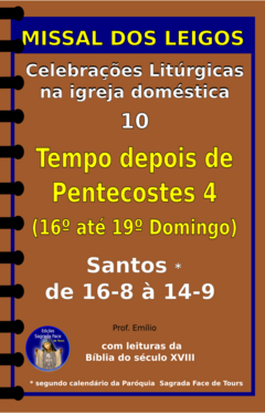 MISSAL DOS LEIGOS 10 - ESPIRAL - TEMPO DEPOIS DE PENTECOSTES 4