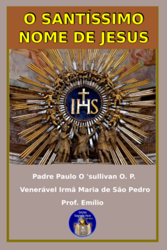 O SANTÍSSIMO NOME DE JESUS