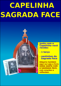 CAPELINHA DA SAGRADA FACE