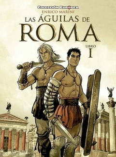 Las Aguilas de Roma Vol 1
