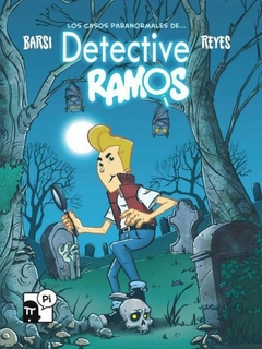 Detective Ramos (Sus Casos Paranormales)