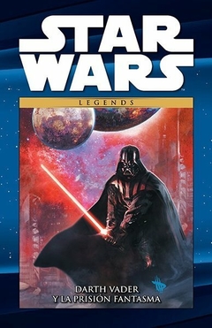 Star Wars Legends: Darth Vader y la Prision Fantasma