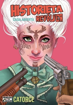 Historieta Revolver 14 Casa Abierta