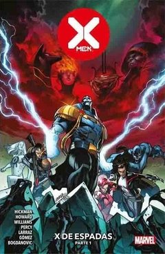 X-Men Vol 22 X de Espadas Parte 1