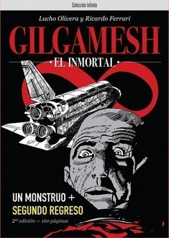 Gilgamesh, el Inmortal: Un Monstruo + Segundo Regreso