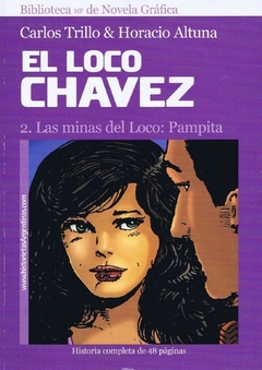El Loco Chávez: Las Minas del Loco Vol 2 Pampita