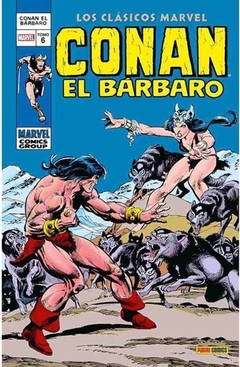 Conan el Barbaro Clásicos Marvel Vol 06