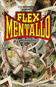 Flex Mentallo: El Justiciero Musculoso - Biblioteca Grant Morrison