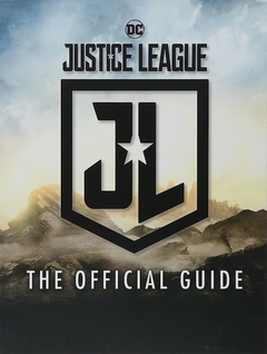 Justice League The Movie Official Guide