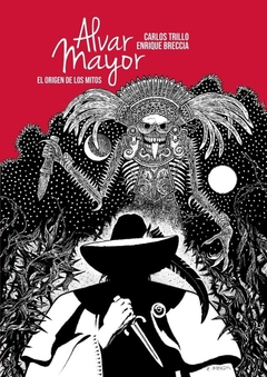 Alvar Mayor Vol 2 El Origen de los Mitos