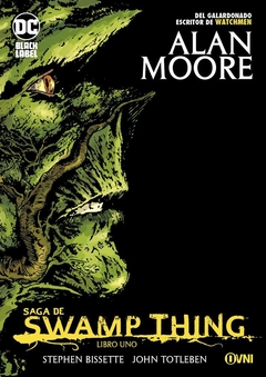 Swamp Thing De Alan Moore Vol 1