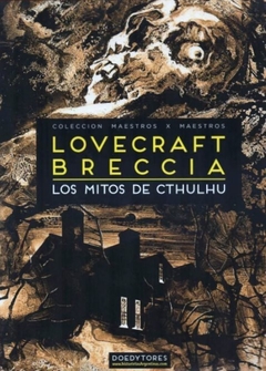 Lovecraft Breccia Los mitos de Cthulhu