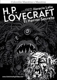 Lovecraft - El horror Secreto Por Horacio Lalia