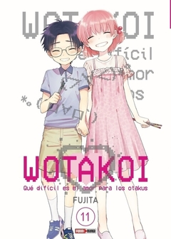 Wotakoi que dificil es el amor para los Otakus 11 (Portada Variante)