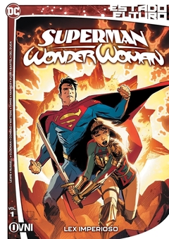 Estado Futuro Superman/Wonder Woman Vol 01 Lex Imperioso