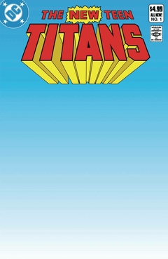 New Teen Titans 1 Facsimile Edition Blank Variant