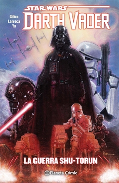 Star Wars: Darth Vader 03 La Guerra Shu-Torun