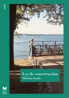 Ley de conservación, Mariana Spada.