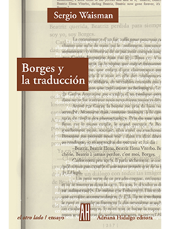 Borges y la traducción, Sergio Waisman