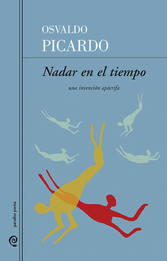 Nadar en el tiempo, Osvaldo Picardo