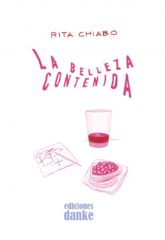 La belleza contenida, Rita Chiabo