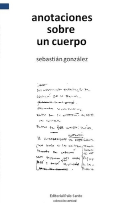 Anotaciones sobre un cuerpo, Sebastián González