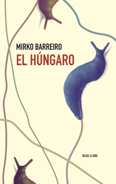 El húngaro, Mirko Barreiro