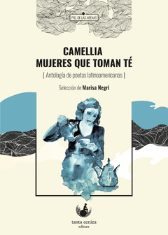 Camellia. Mujeres que toman té, AA.VV.
