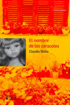 El nombre de los caracoles, Claudia Stella