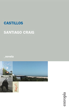 Castillos, Santiago Craig