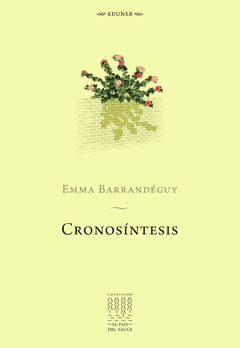 Cronosíntesis, Emma Barrandéguy