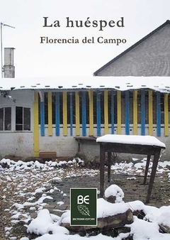 La huésped, Florencia Del Campo