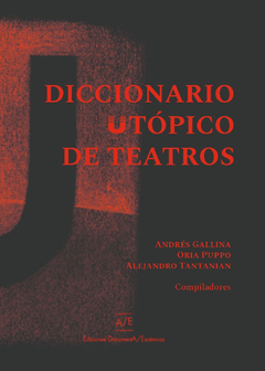 Diccionario utópico de teatros, AAVV