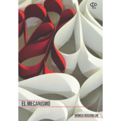 El mecanismo, Mónica Rosenblum