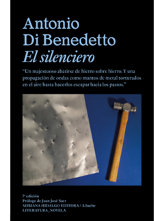 El silenciero, Antonio Di Benedetto