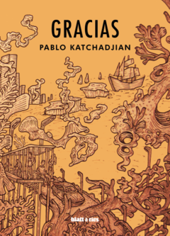 Gracias- 3ra edición, Pablo Katchadjian