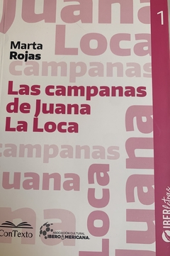 Las campanas de Juana la loca, Marta Rojas Rodríguez