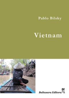 Vietnam, Pablo Bilsky