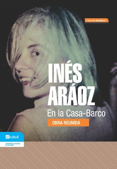 En la Casa Barco, Inés Aráoz