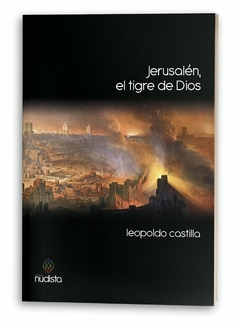 Jerusalén, el tigre de Dios, Leopoldo Castilla