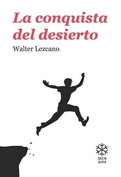 La conquista del desierto, Walter Lezcano
