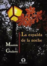 La espalda de la noche, Mauricio Giulietti