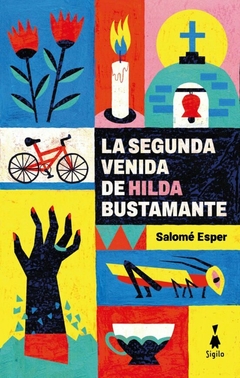 La segunda venida de Hilda Bustamante, Salomé Esper