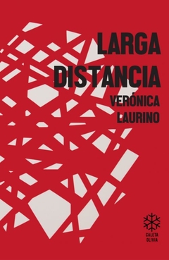 Larga distancia, Verónica Laurino