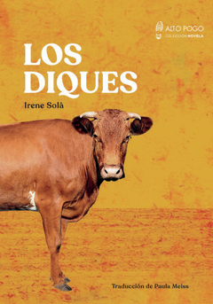 Los diques, Irene Solà. Traducción Paula Meiss.