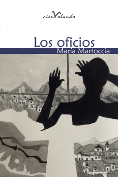 Los oficios, María Martoccia