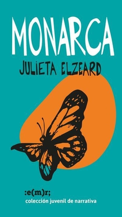 Monarca, Julieta Elzeard