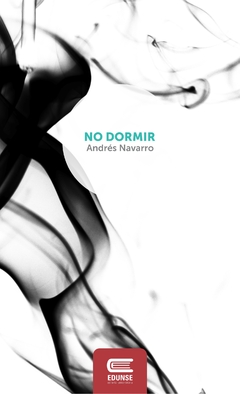 No dormir, Andrés Navarro