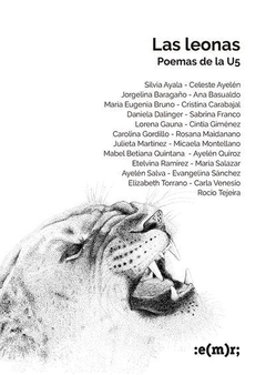Las leonas. Poemas de la U5, AAVV