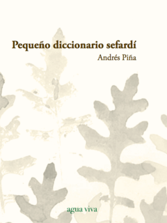 Pequeño diccionario sefardí, Andrés Piña